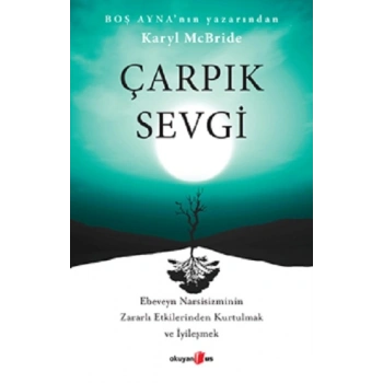 Çarpık Sevgi