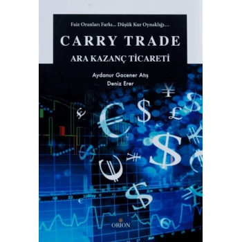 Carry Trade - Ara Kazanç Ticareti