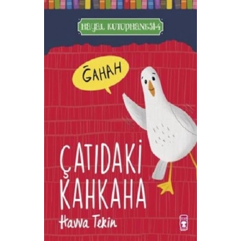 Çatıdaki Kahkaha - Hayal Kütüphanesi 4