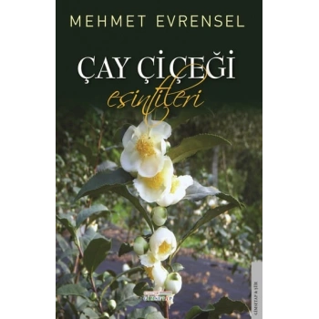 Çay Çiçeği Esintileri