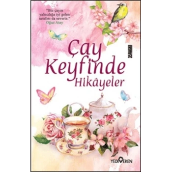 Çay Keyfinde Hikayeler