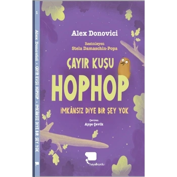 Çayır Kuşu Hophop İmkansız Diye Bir Şey Yok