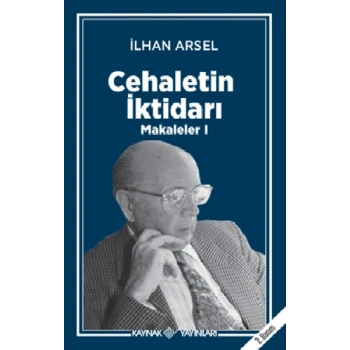 Cehaletin İktidarı - Makaleler 1