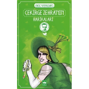 Çekirge Zehranın Harikaları