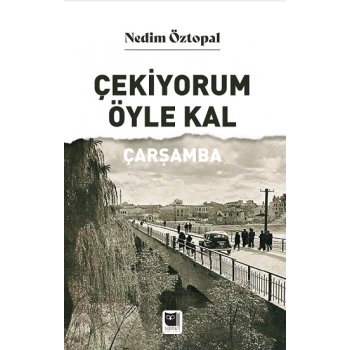 Çekiyorum Öyle Kal Çarşamba