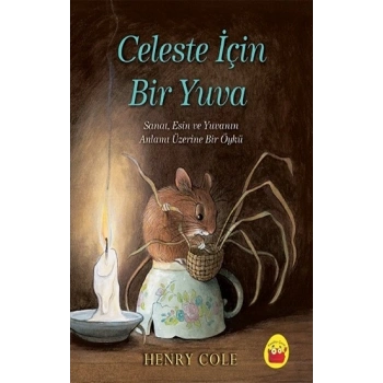 Celeste İçin Bir Yuva