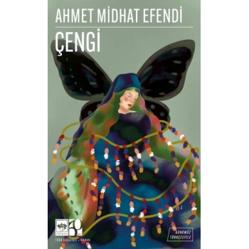 Çengi - Günümüz Türkçesiyle Türk Klasikleri
