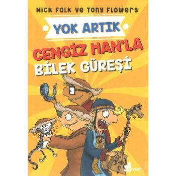 Cengiz Han’la Bilek Güreşi - Yok Artık