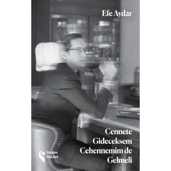 Cennete Gideceksem Cehennemim de Gelmeli