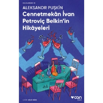 Cennetmekan İvan Petroviç Belkinin Hikayeleri