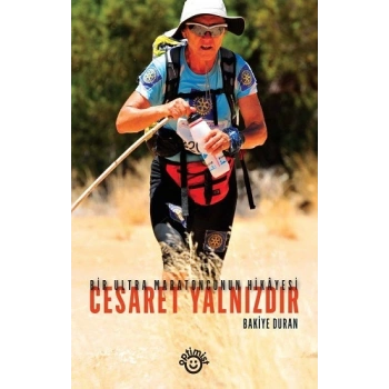 Cesaret Yalnızdır