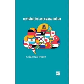 Çeviribilimi Anlamaya Doğru