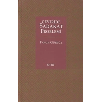 Çeviride Sadakat Problemi