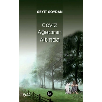 Ceviz Ağacının Altında