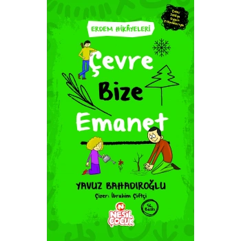 Çevre Bize Emanet
