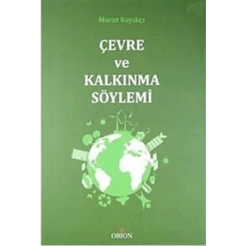 Çevre ve Kalkınma Söylemi