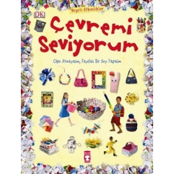 Çevremi Seviyorum