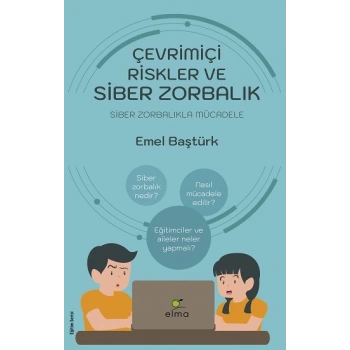 Çevrimiçi Riskler Ve Siber Zorbalık