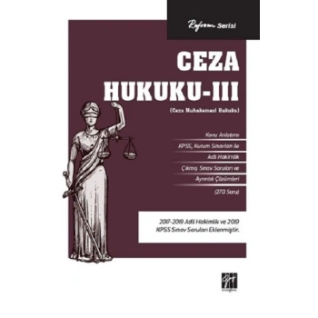 Ceza Hukuku – III (Ceza Muhakemesi Hukuku)