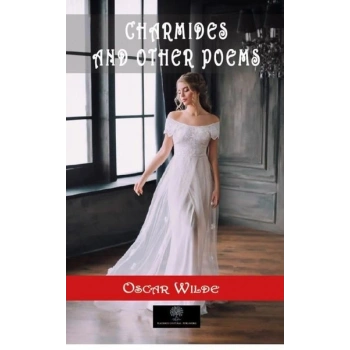 Charmides and Other Poems