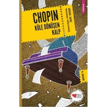 Chopin Küle Dönüşen Kalp