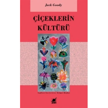 Çiçeklerin Kültürü