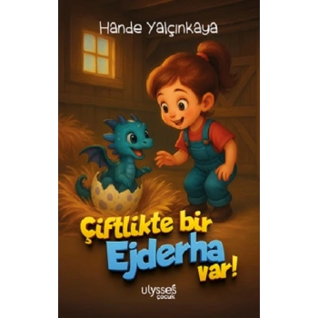 Çiftlikte Bir Ejderha Var!