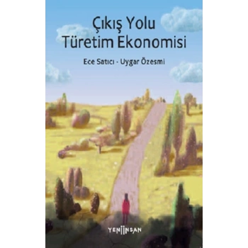 Çıkış Yolu Türetim Ekonomisi