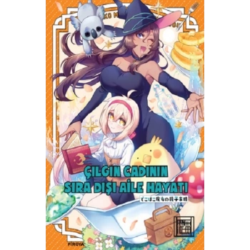 Çılgın Cadının Sıra Dışı Aile Hayatı 3