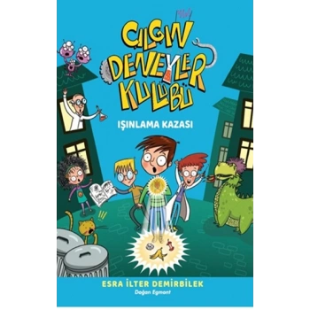 Çılgın Deneyler Kulübü 1 - Işınlama Kazası