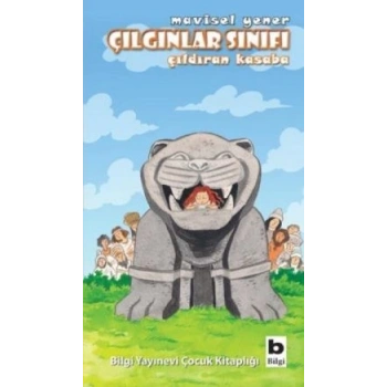 Çılgınlar Sınıfı: Çıldıran Kasaba