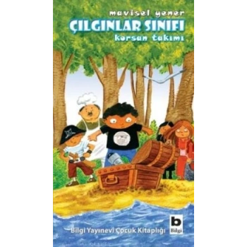 Çılgınlar Sınıfı: Korsan Takımı