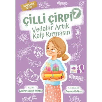 Çilli Çirpi 7 Vedalar Artık Kalp Kırmasın