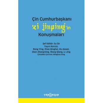 Çin Cumhurbaşkanı Xi Jinping’in Konuşmaları