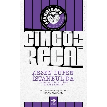 Cingöz Recai - Arsen Lüpen İstanbulda