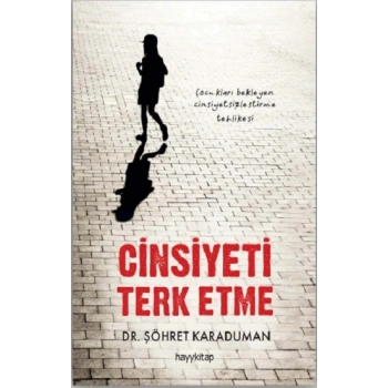Cinsiyeti Terk Etme