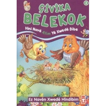 Çivika Belekok - Hini Nave Alim Ye Xwede Dibe