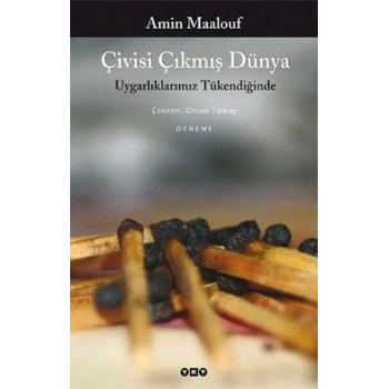 Çivisi Çıkmış Dünya
