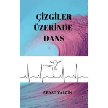 Çizgiler Üzerinde Dans