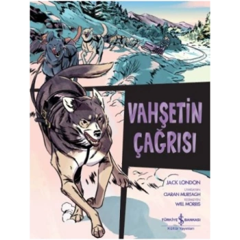 Çizgilerle Klasikler Dizisi - Vahşetin Çağrısı