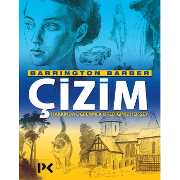 Çizim Hakkında Öğrenmek İstediğiniz Her Şey