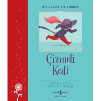 Çizmeli Kedi – Bir Varmiş Bir Yokmuş