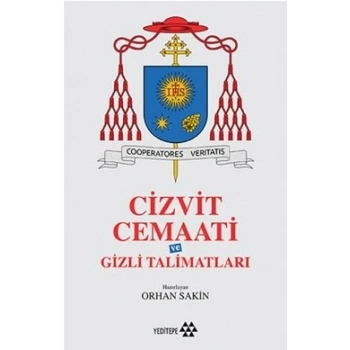 Cizvit Cemaati ve Gizli Talimatları