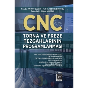 Cnc Torna ve Freze Tegahlarının Programlanması