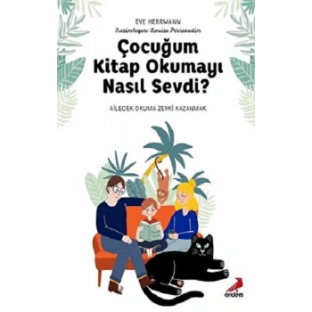 Çocuğum Kitap Okumayı Nasıl Sevdi
