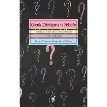 Çocuk Edebiyatı ve Felsefe