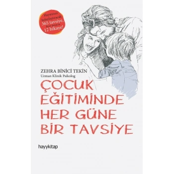 Çocuk Eğitiminde Her Güne Bir Tavsiye