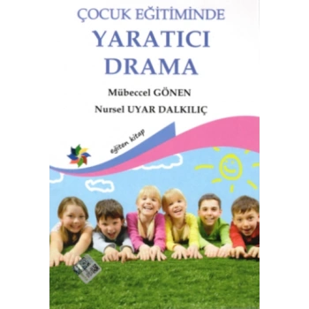Çocuk Eğitiminde Yaratıcı Drama