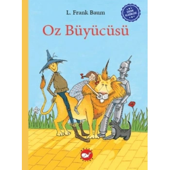 Çocuk Klasikleri: Oz Büyücüsü (Ciltli)