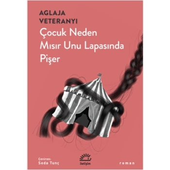 Çocuk Neden Mısır Unu Lapasında Pişer